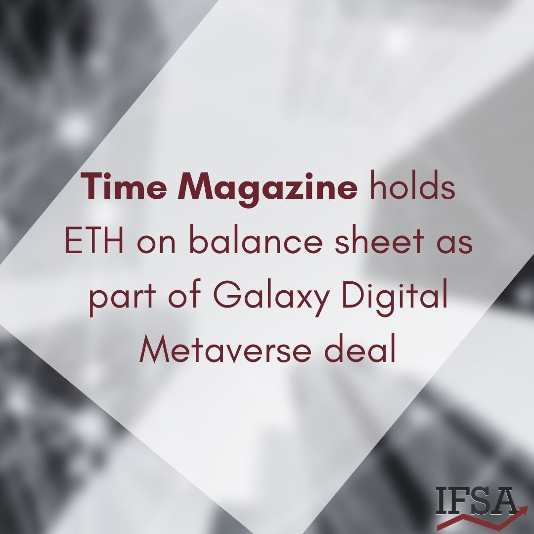 Time Magazine holds ETH on balance sheet as part of Galaxy Digital Metaverse deal